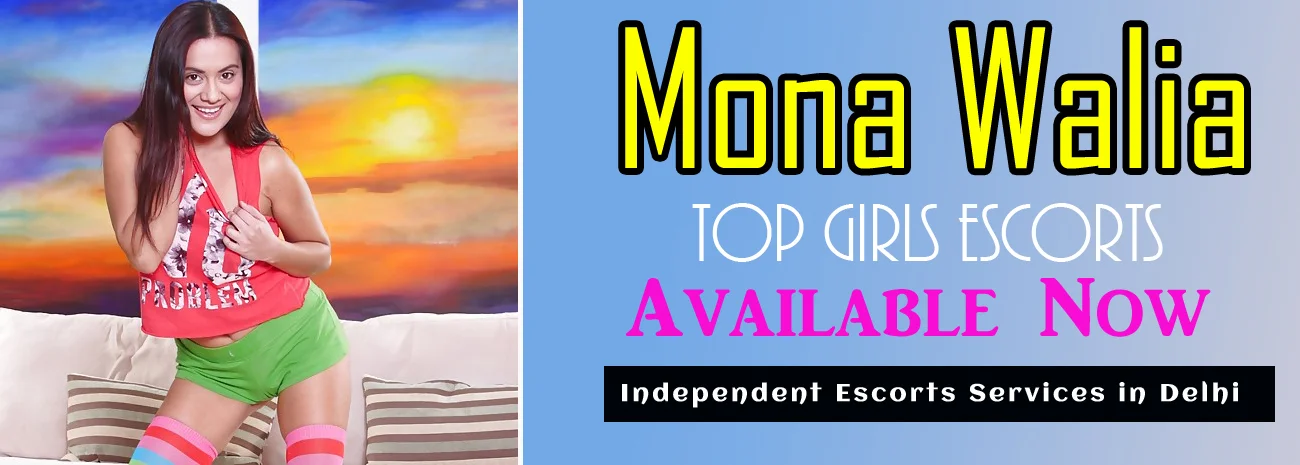 Mona Walia Aerocity Indian Escorts